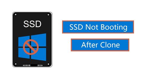 clone ssd does not boot|ssd not booting after cloning.